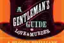 A Gentleman's Guide to Love and Murder